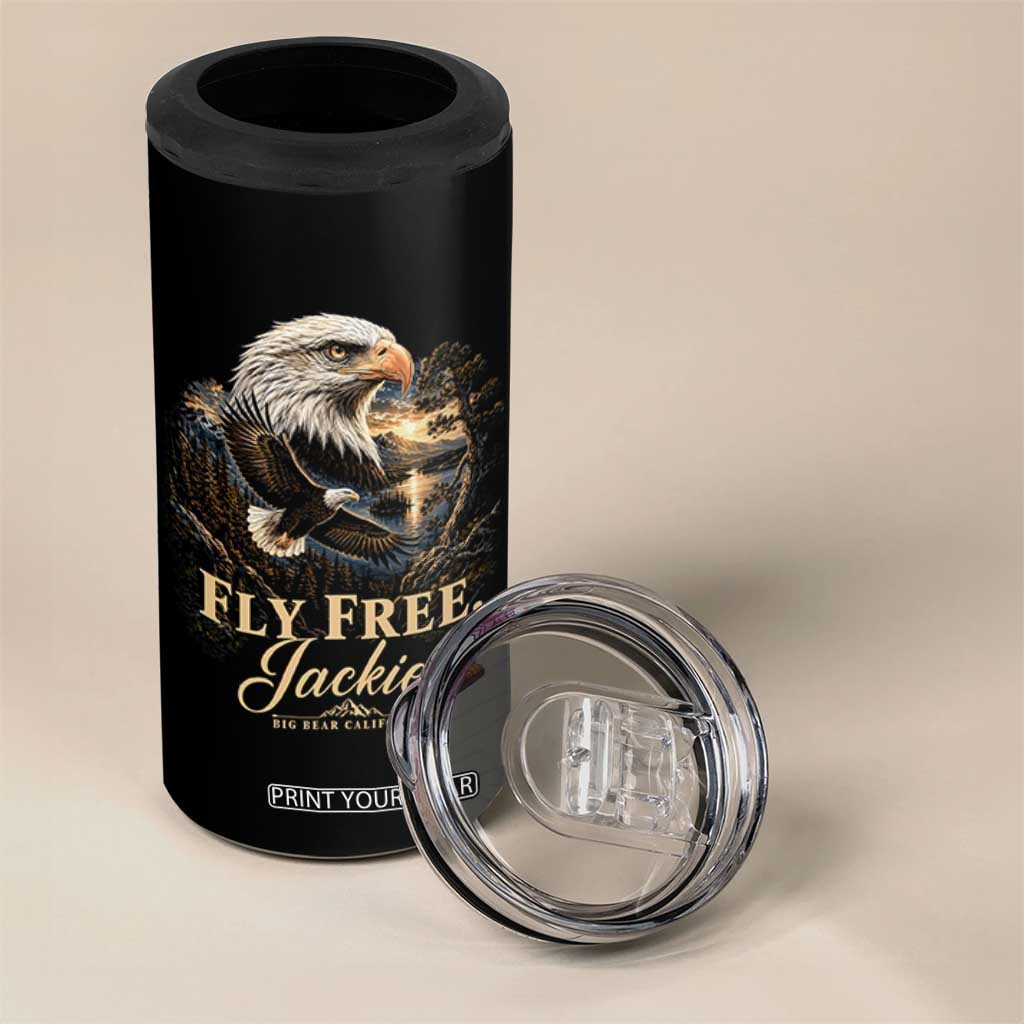 Fly Free Jackie Big Bear Bald Eagle Memorial 4 in 1 Can Cooler Tumbler California Valley Sunset Forest Nature Graphic TS02 Print Your Wear