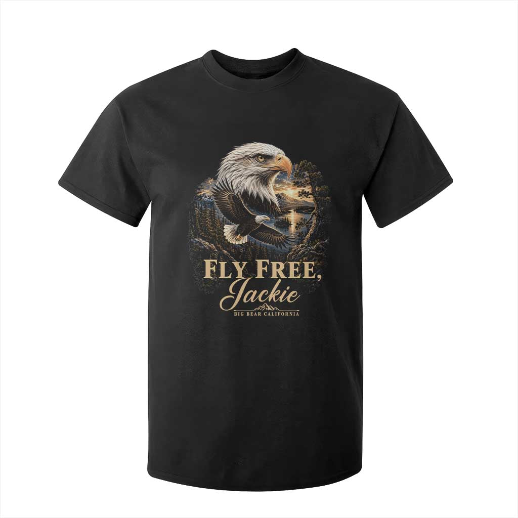 Fly Free Jackie Big Bear Bald Eagle Memorial T Shirt For Kid California Valley Sunset Forest Nature Graphic TS02 Black Print Your Wear