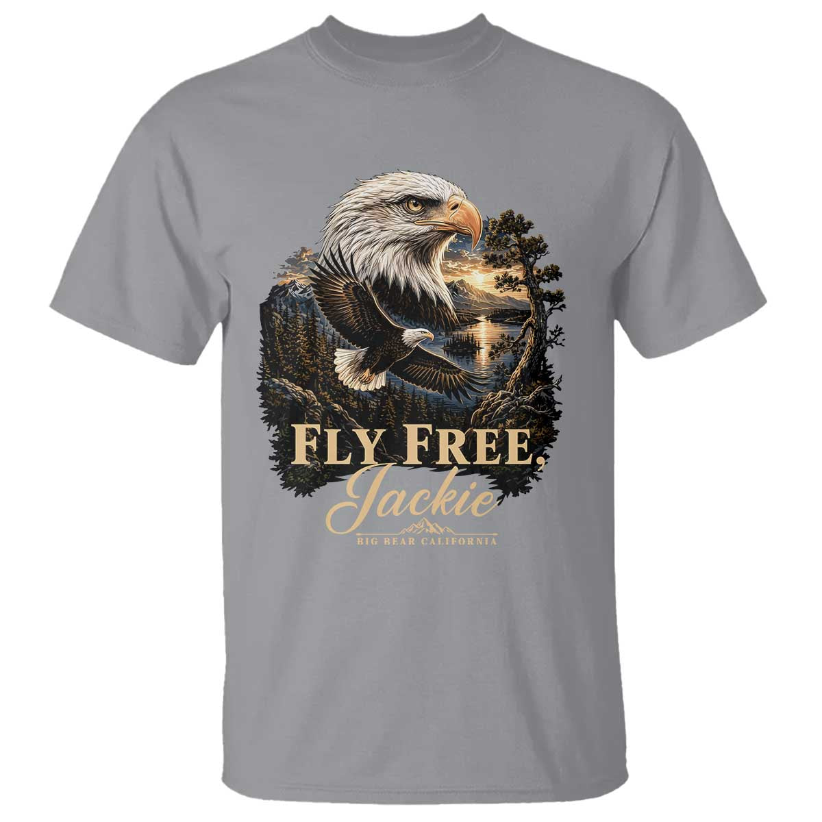 Fly Free Jackie Big Bear Bald Eagle Memorial T Shirt California Valley Sunset Forest Nature Graphic TS02 Sport Gray Print Your Wear