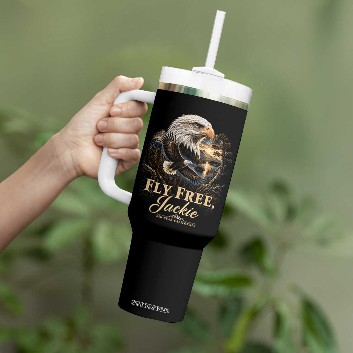 Fly Free Jackie Big Bear Bald Eagle Memorial Tumbler With Handle California Valley Sunset Forest Nature Graphic TS02 Print Your Wear