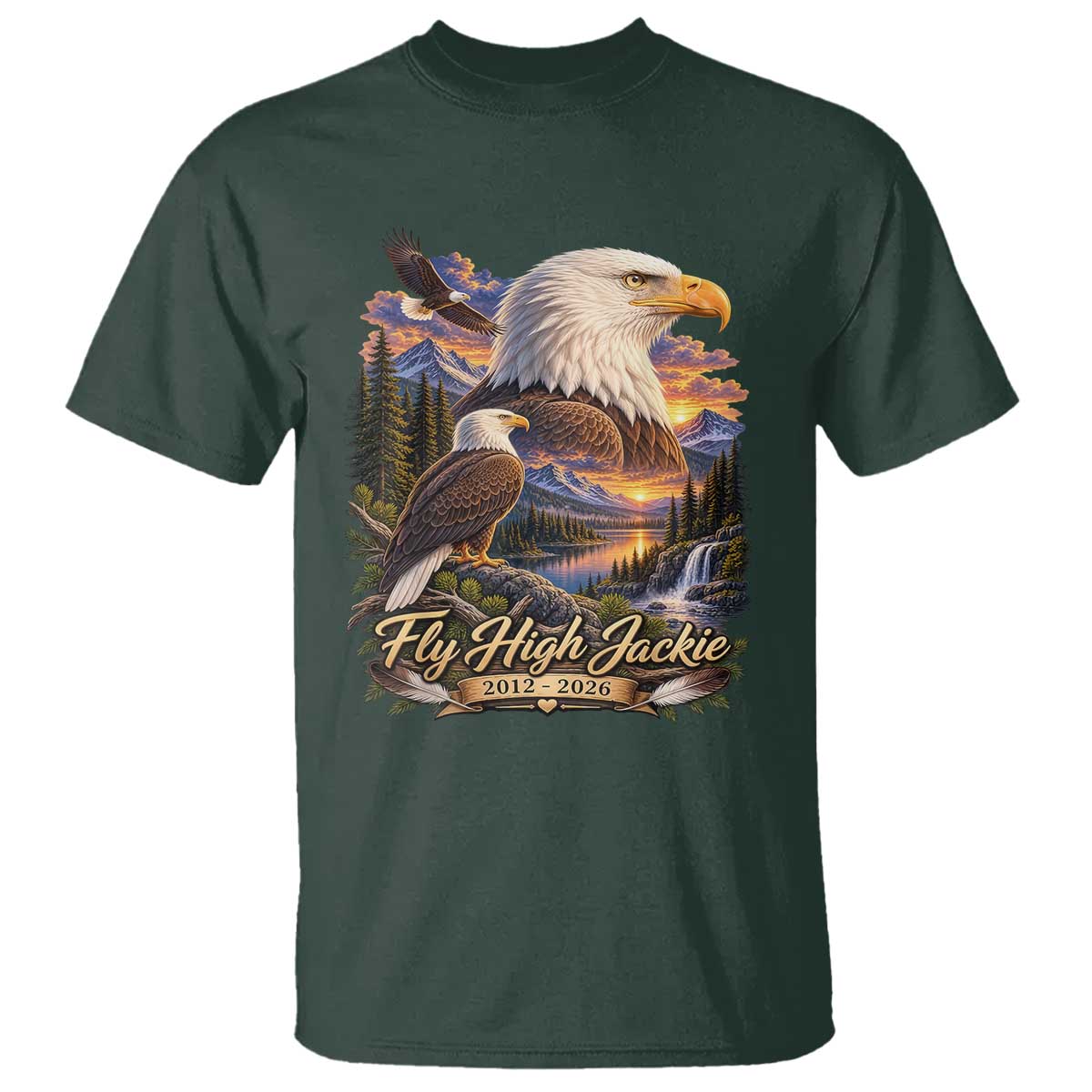 Fly High Jackie Bald Eagle Memorial T Shirt Scenic Mountain Sunset Lake Nature Graphic TS02 Dark Forest Green Print Your Wear