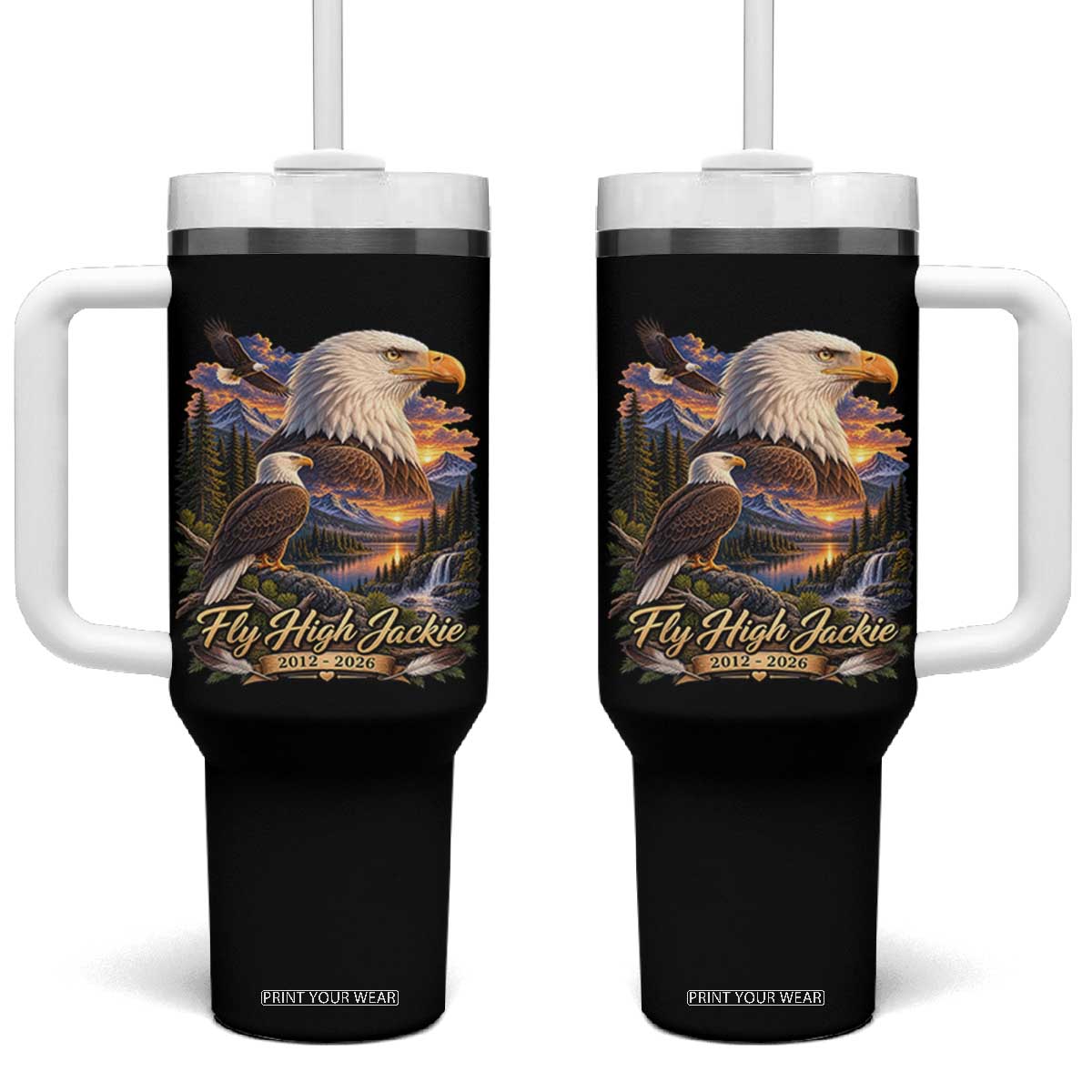 Fly High Jackie Bald Eagle Memorial Tumbler With Handle Scenic Mountain Sunset Lake Nature Graphic