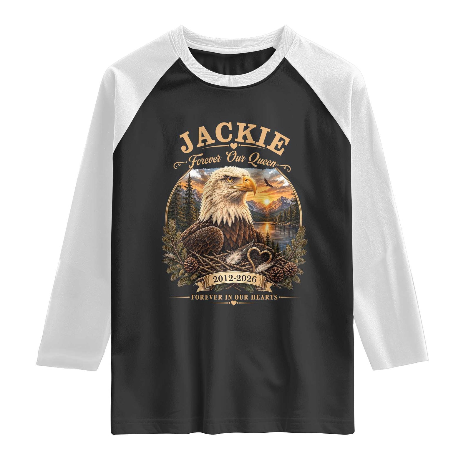 Jackie Forever Our Queen Bald Eagle Memorial Raglan Shirt Big Bear Lake Crest Tribute Graphic TS02 Black White Print Your Wear