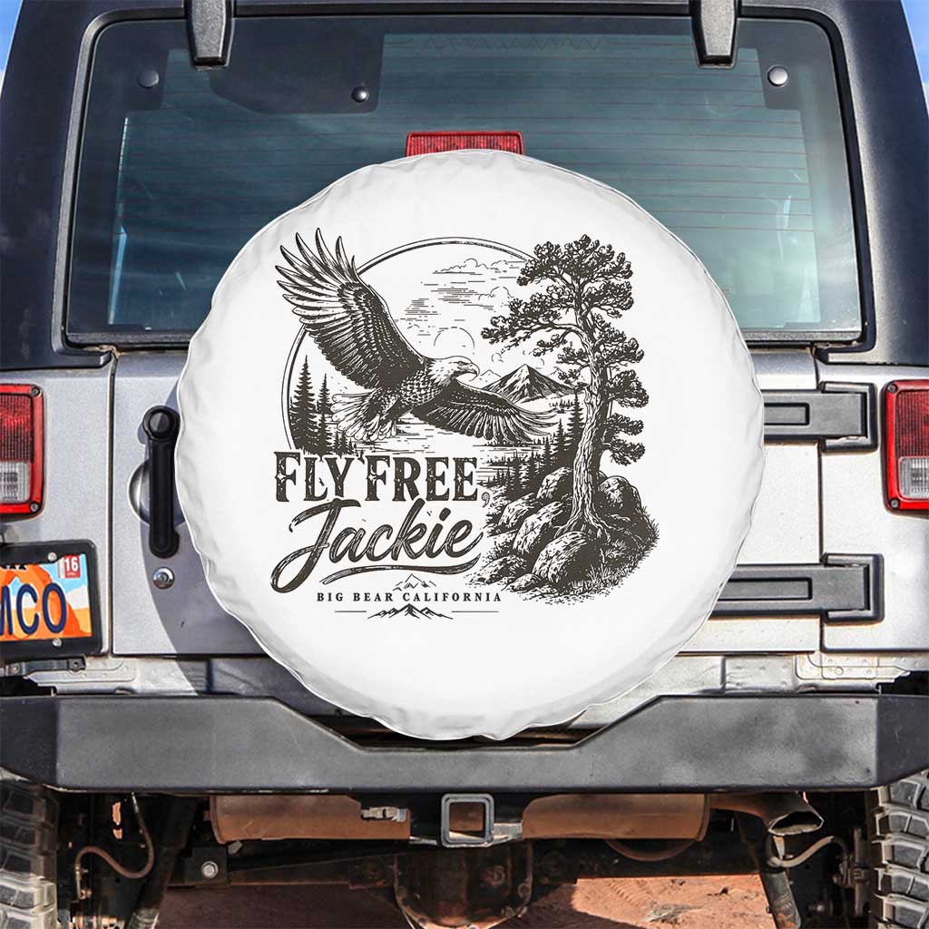 Fly Free Jackie Vintage Etching Soaring Eagle Spare Tire Cover Big Bear Lake Wilderness Graphic TS02 No hole White Print Your Wear