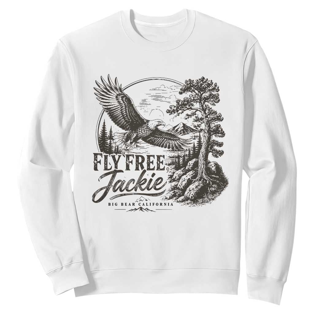 Fly Free Jackie Vintage Etching Soaring Eagle Sweatshirt Big Bear Lake Wilderness Graphic TS02 White Print Your Wear