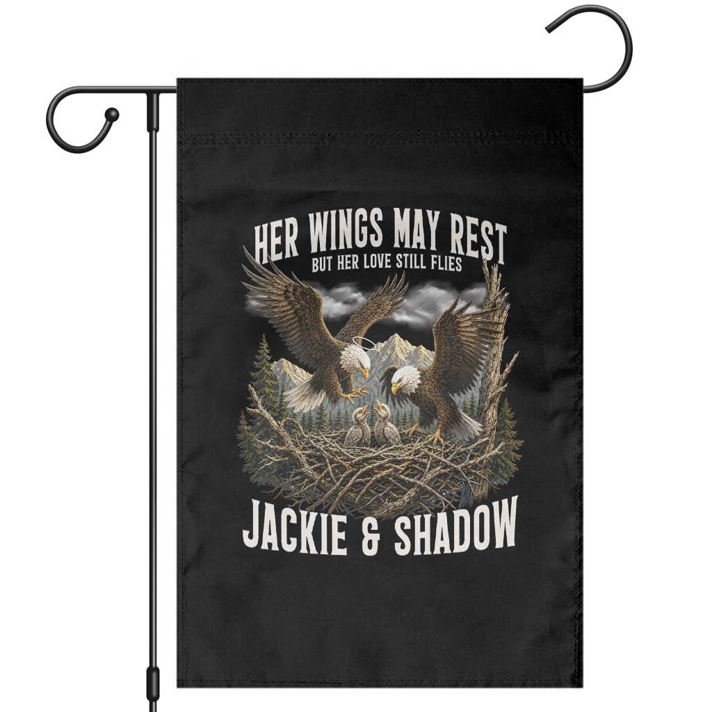 Her Wings May Rest Jackie and Shadow Garden Flag Bald Eagle Nest Family Tribute Graphic TS02 Black Print Your Wear