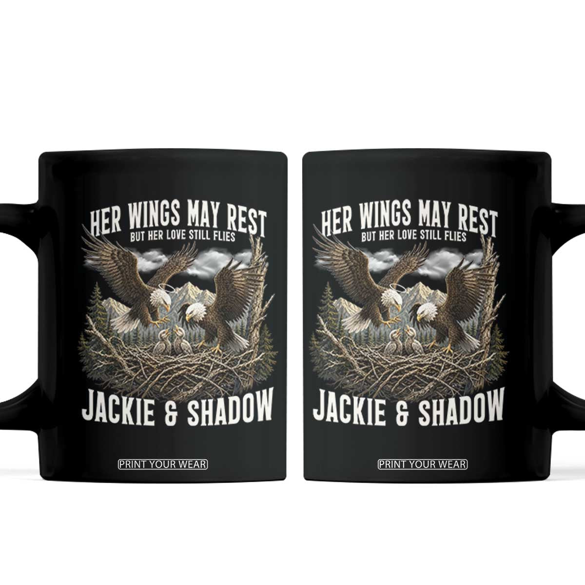 Her Wings May Rest Jackie and Shadow Coffee Mug Bald Eagle Nest Family Tribute Graphic