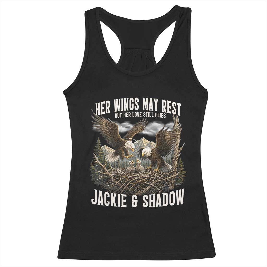 Her Wings May Rest Jackie and Shadow Racerback Tank Top Bald Eagle Nest Family Tribute Graphic TS02 Black Print Your Wear