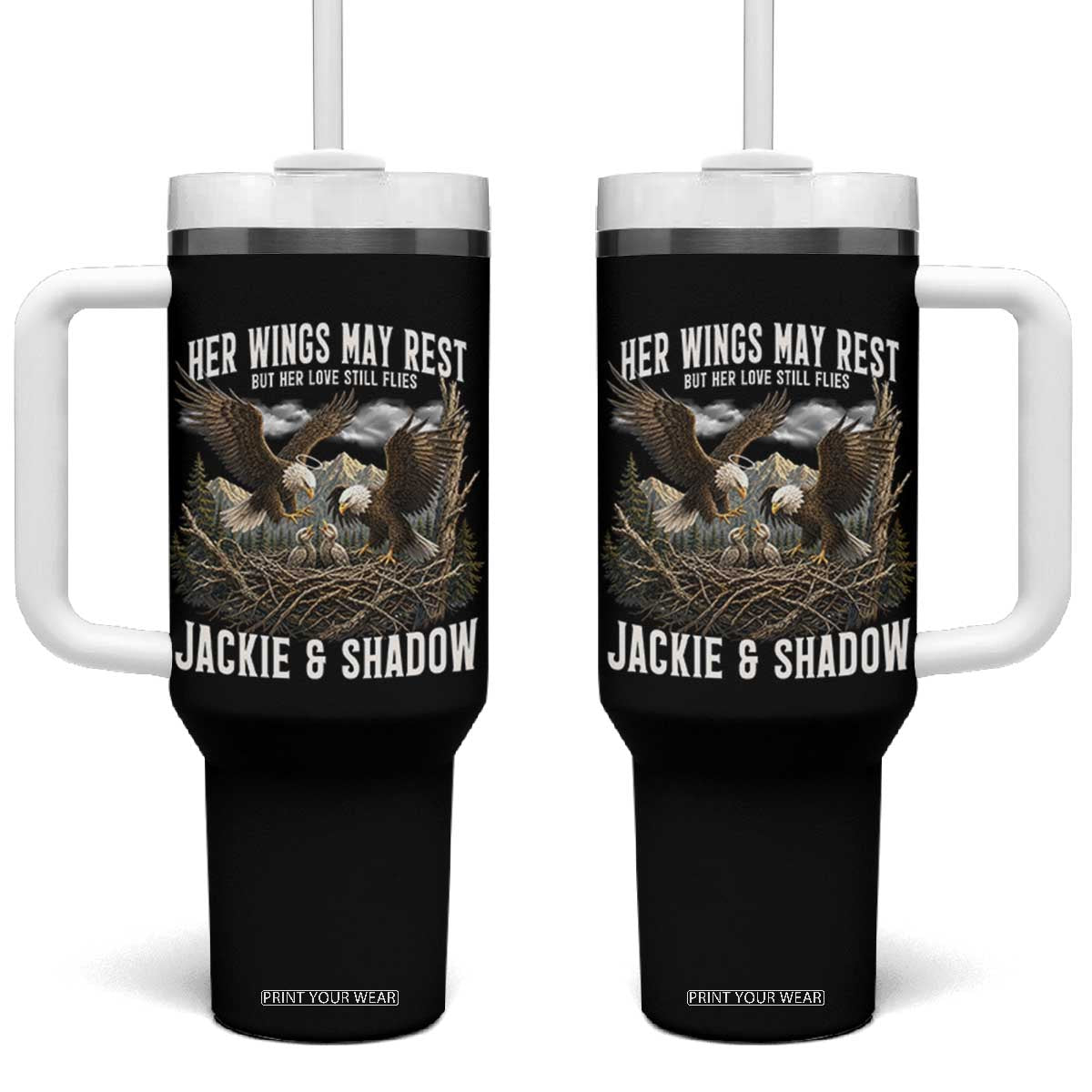 Her Wings May Rest Jackie and Shadow Tumbler With Handle Bald Eagle Nest Family Tribute Graphic TS02 One Size: 40 oz Black Print Your Wear