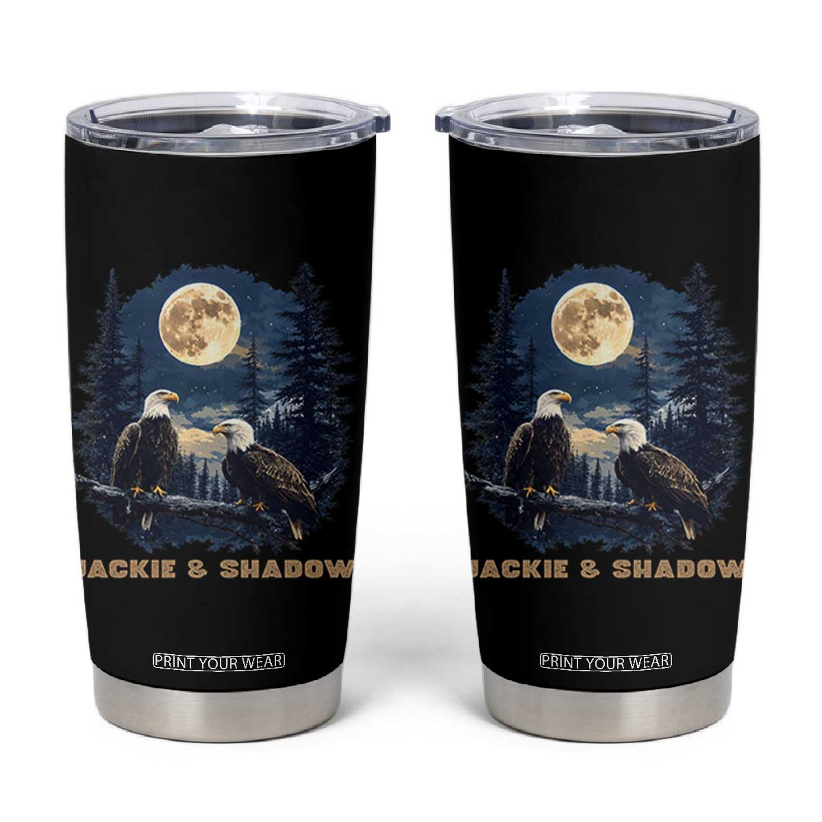 Jackie and Shadow Bald Eagle Couple Tumbler Cup Full Moon Forest Vintage Nature Graphic TS02 Black Print Your Wear