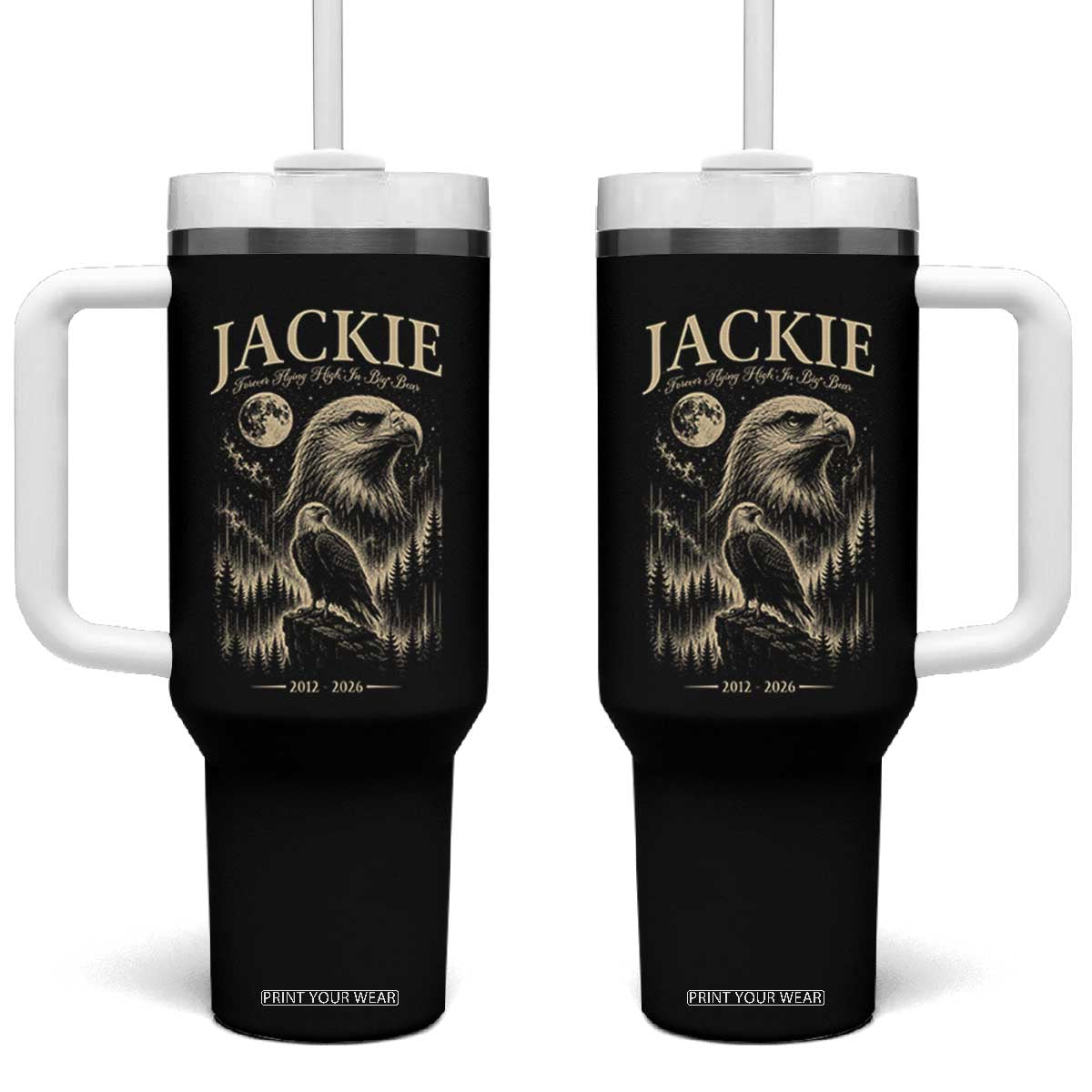 Jackie Forever Flying High in Big Bear Memorial Vintage Tumbler With Handle Bald Eagle Queen 2012 2026 Moon Forest Nature Graphic TS02 One Size: 40 oz Black Print Your Wear