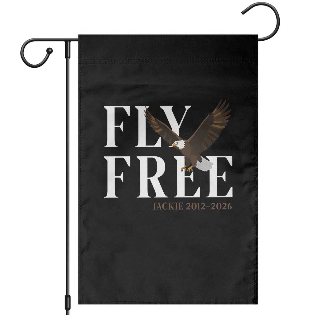 Fly Free Jackie Eagle 2012 2026 Memorial Garden Flag Soaring Wilderness Tribute TS02 Black Print Your Wear