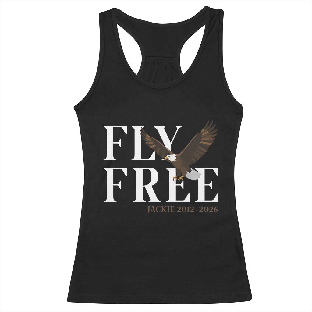 Fly Free Jackie Eagle 2012 2026 Memorial Racerback Tank Top Soaring Wilderness Tribute TS02 Black Print Your Wear