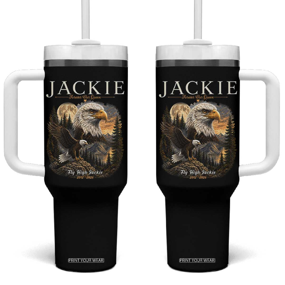 Jackie Forever Our Queen Bald Eagle 2012 2026 Memorial Tumbler With Handle Fly High in Big Bear Moonlit Mountain Tribute TS02 One Size: 40 oz Black Print Your Wear