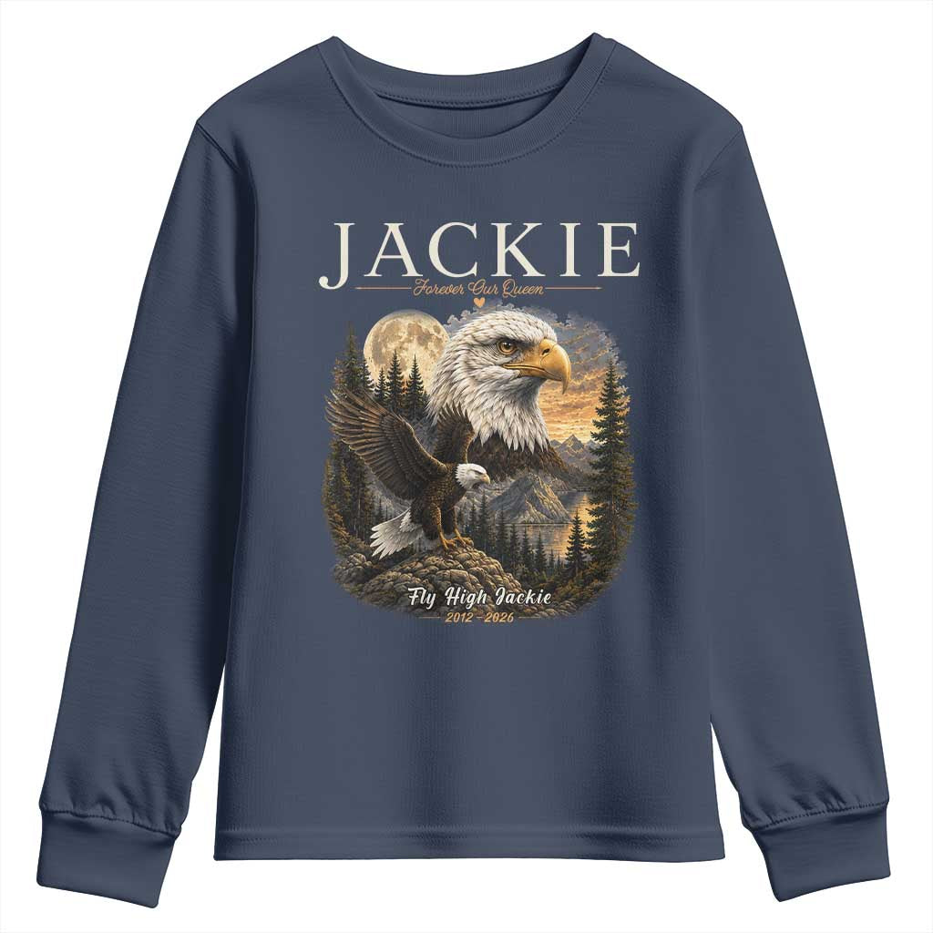 Jackie Forever Our Queen Bald Eagle 2012 2026 Memorial Youth Sweatshirt Fly High in Big Bear Moonlit Mountain Tribute TS02 Navy Print Your Wear