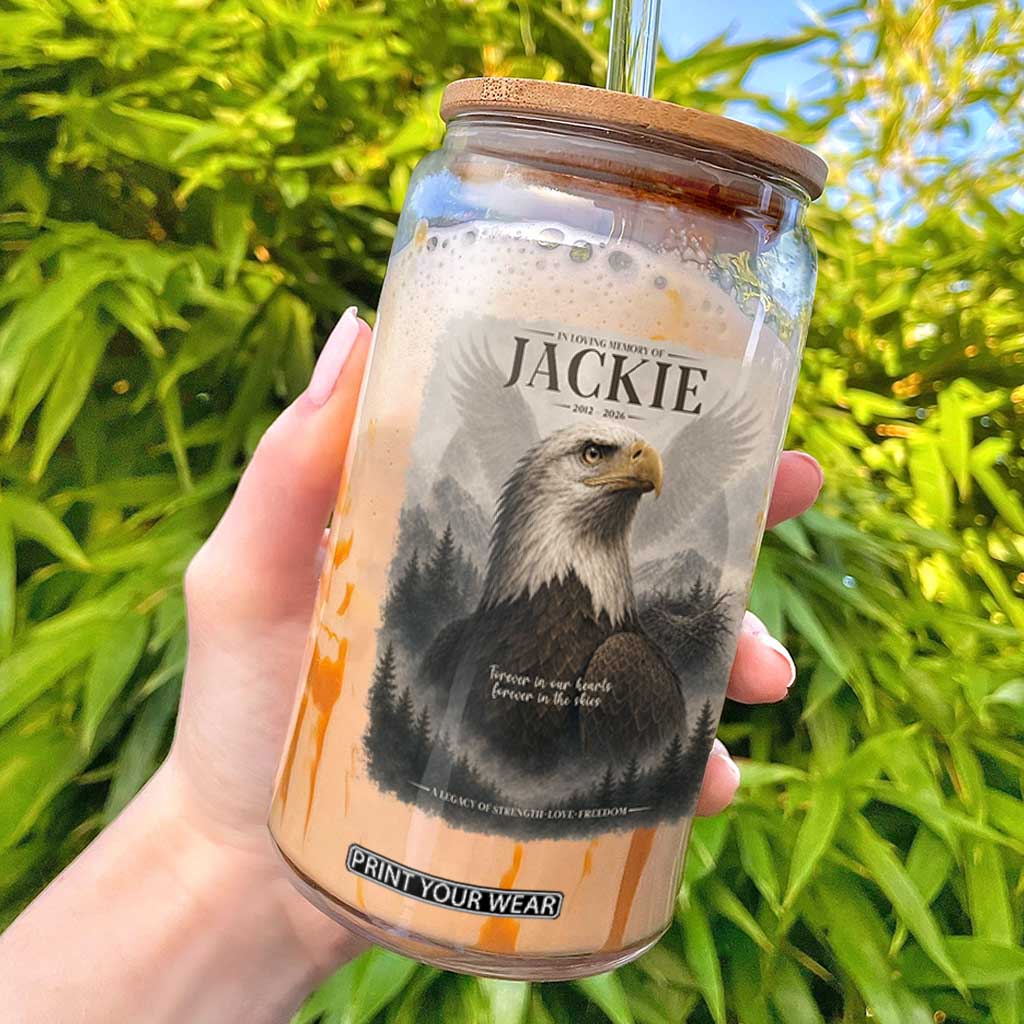 In Loving Memory of Jackie Eagle Memorial Portrait Glass Can 2012 2026 Legacy Of Strength Wilderness Tribute TS02 White Print Your Wear