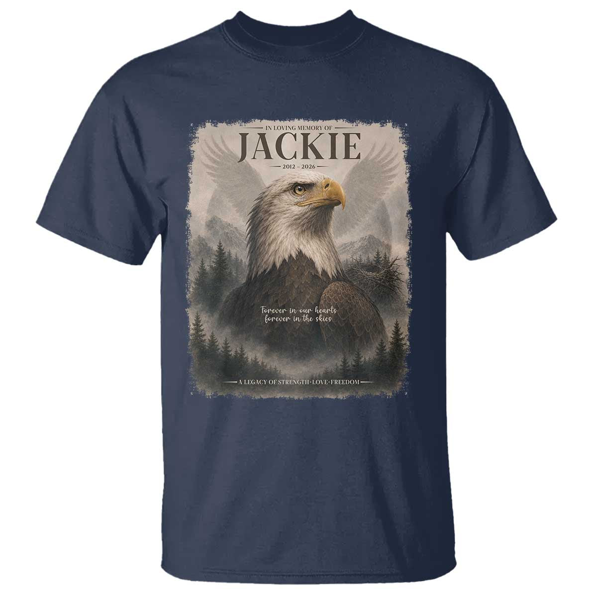 In Loving Memory of Jackie Eagle Memorial Portrait T Shirt 2012 2026 Legacy Of Strength Wilderness Tribute TS02 Navy Print Your Wear