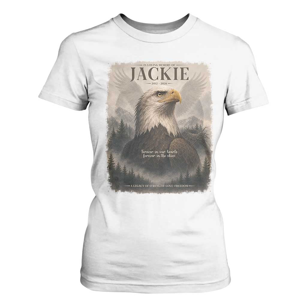 In Loving Memory of Jackie Eagle Memorial Portrait T Shirt For Women 2012 2026 Legacy Of Strength Wilderness Tribute TS02 White Print Your Wear