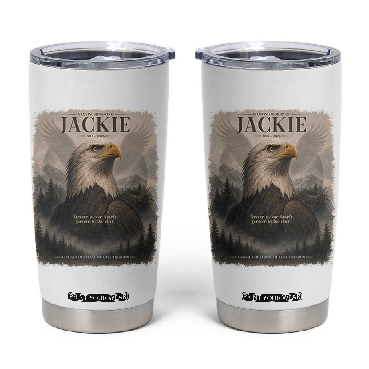 In Loving Memory of Jackie Eagle Memorial Portrait Tumbler Cup 2012 2026 Legacy Of Strength Wilderness Tribute TS02 White Print Your Wear