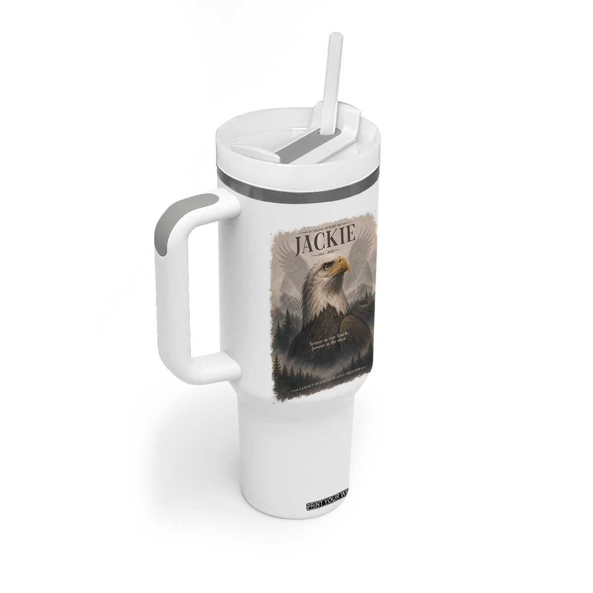 In Loving Memory of Jackie Eagle Memorial Portrait Tumbler With Handle 2012 2026 Legacy Of Strength Wilderness Tribute TS02 Print Your Wear