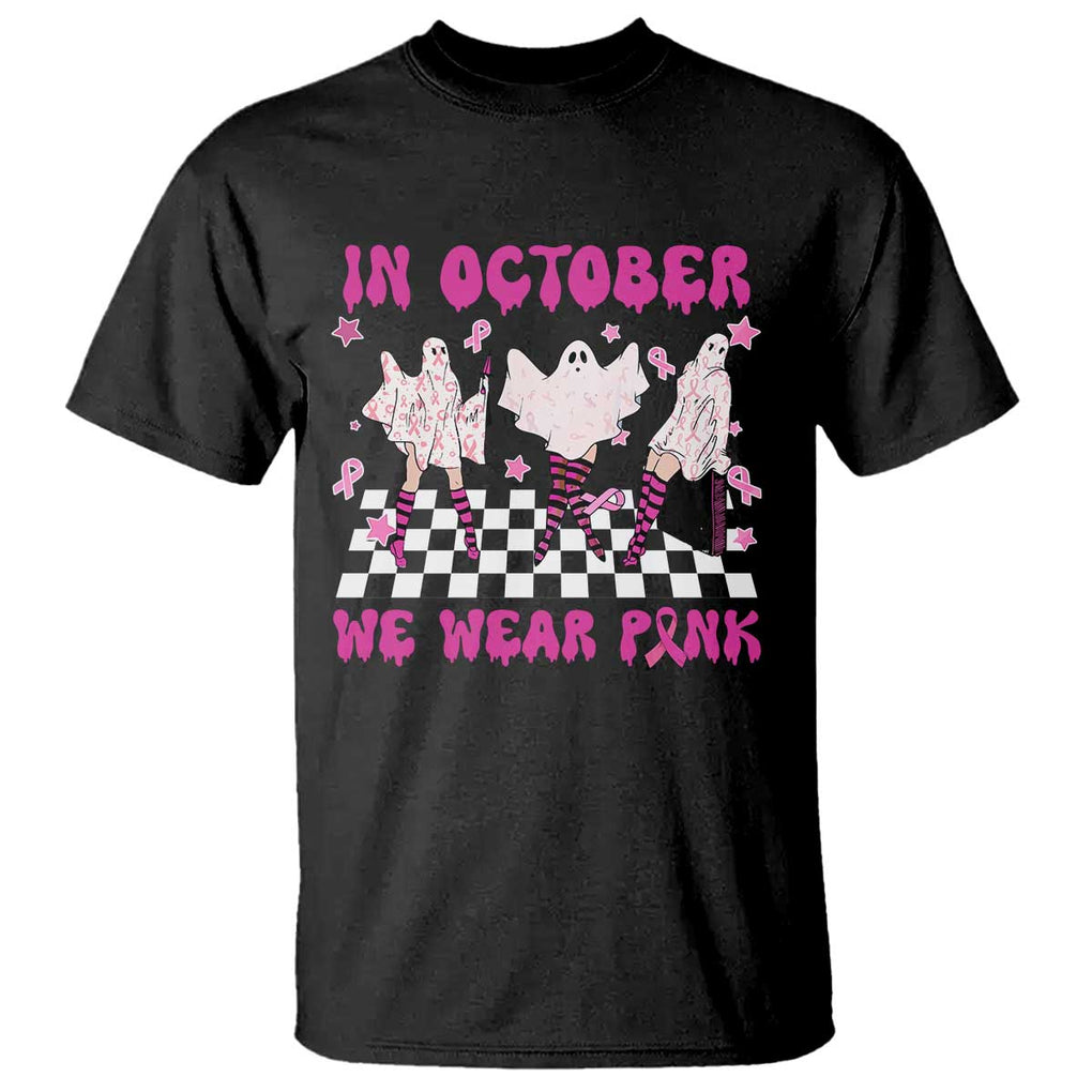 In October We Wear Pink T Shirt Breast Cancer Boo Sheet Halloween Ghost TS02 Black Print Your Wear