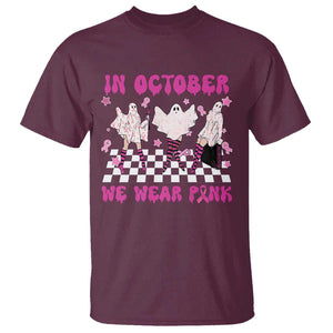 In October We Wear Pink T Shirt Breast Cancer Boo Sheet Halloween Ghost TS02 Maroon Print Your Wear