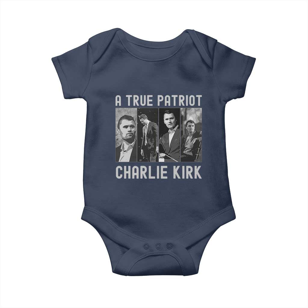 Charlie Kirk Tribute Baby Onesie A True Patriot Conservative Memorial TS02 Navy Print Your Wear