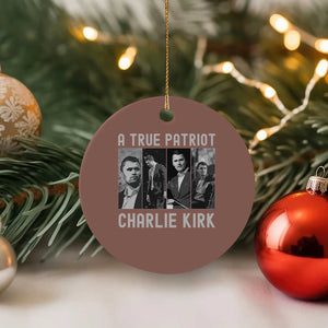 Charlie Kirk Tribute Ceramic Ornament A True Patriot Conservative Memorial TS02 1pc Mocha Print Your Wear