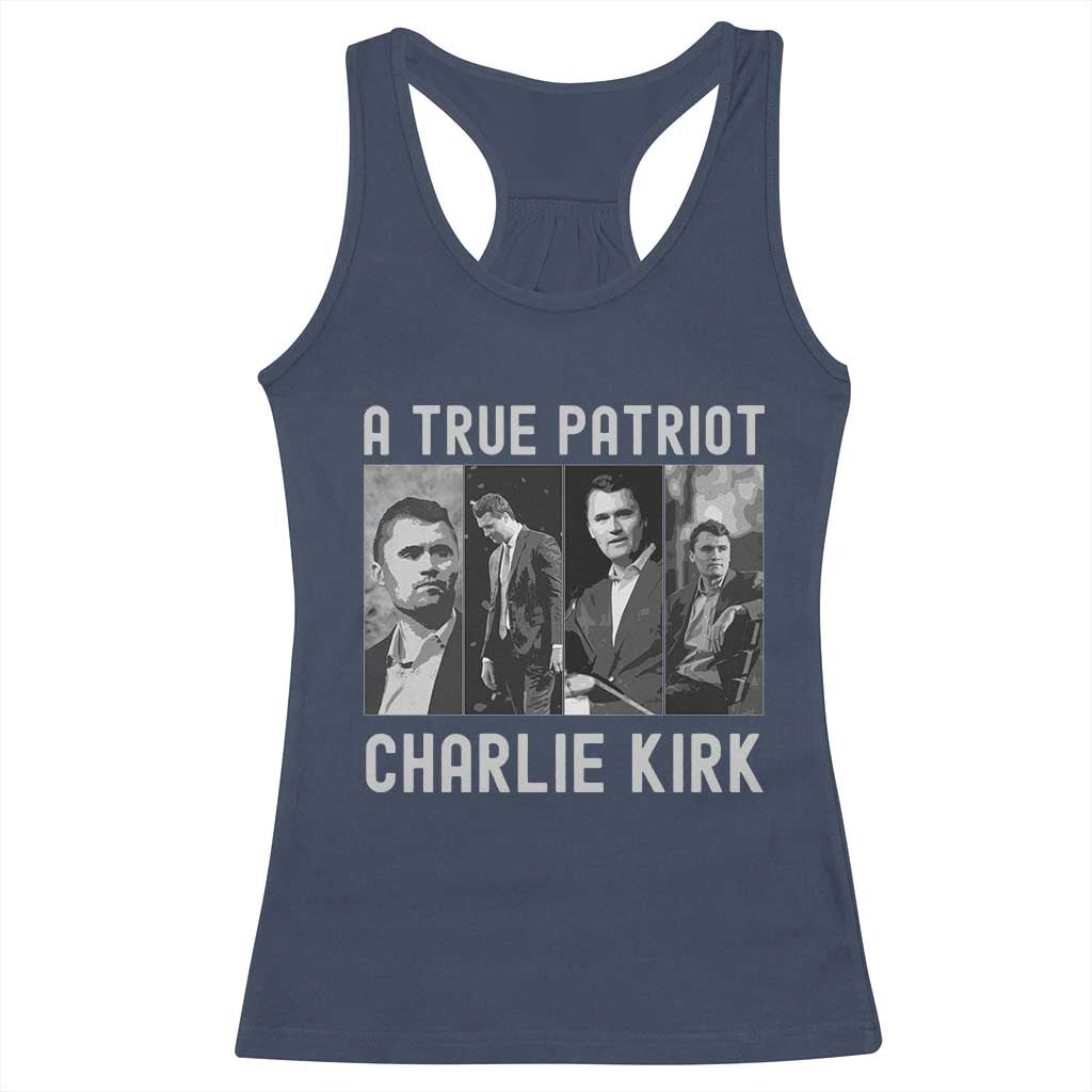 Charlie Kirk Tribute Racerback Tank Top A True Patriot Conservative Memorial TS02 Navy Print Your Wear
