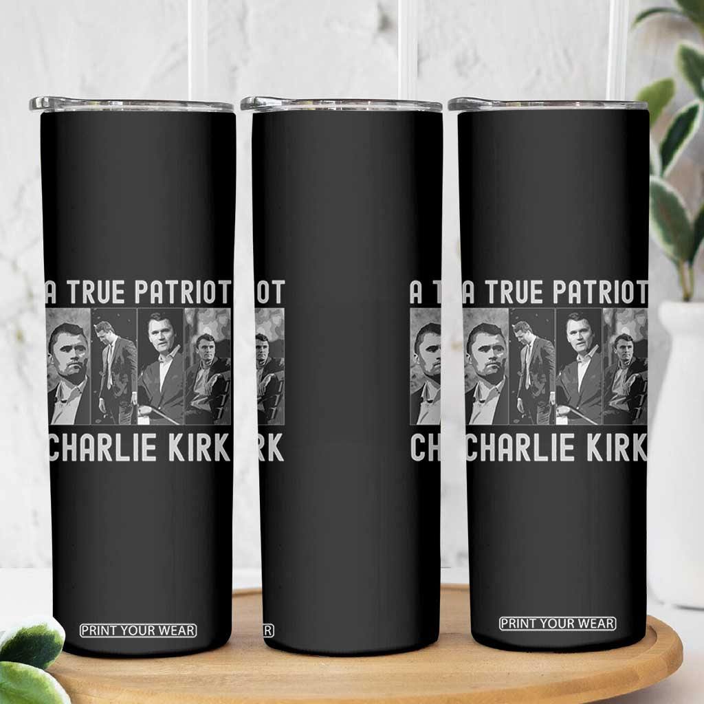 Charlie Kirk Tribute Skinny Tumbler A True Patriot Conservative Memorial TS02 Print Your Wear