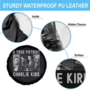Charlie Kirk Tribute Spare Tire Cover A True Patriot Conservative Memorial TS02 Print Your Wear