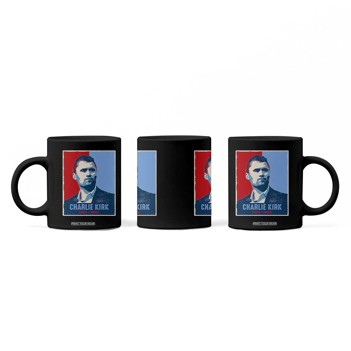 Charlie Kirk Tribute Coffee Mug Freedom Hope Memorial 1993 2025 TS02 Print Your Wear
