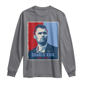 Charlie Kirk Tribute Long Sleeve Shirt Freedom Hope Memorial 1993 2025 TS02 Charcoal Print Your Wear