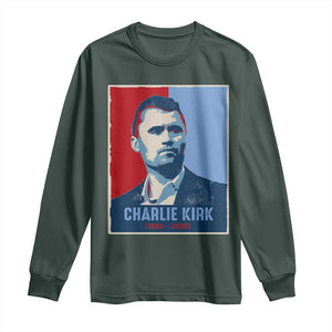 Charlie Kirk Tribute Long Sleeve Shirt Freedom Hope Memorial 1993 2025 TS02 Dark Forest Green Print Your Wear