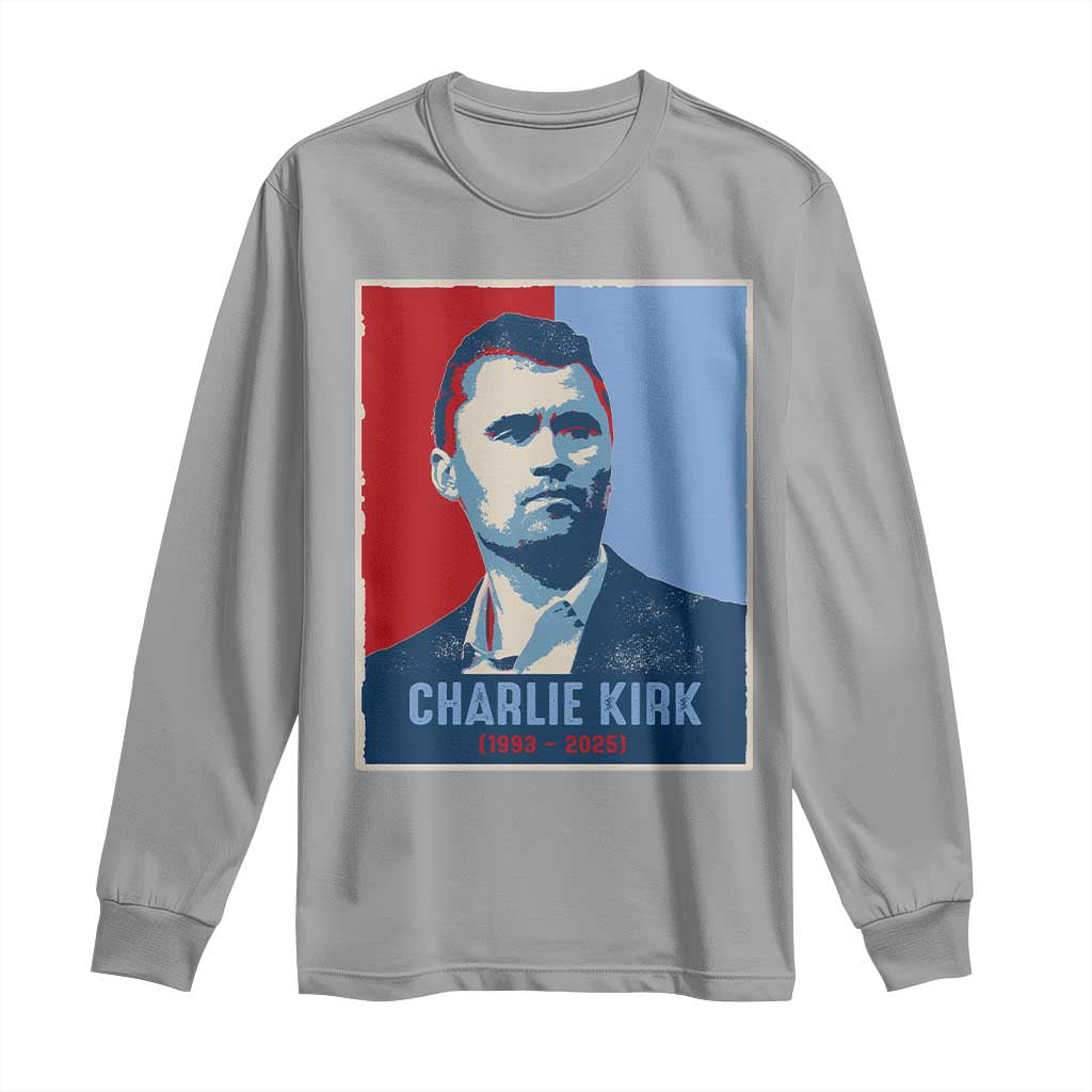 Charlie Kirk Tribute Long Sleeve Shirt Freedom Hope Memorial 1993 2025 TS02 Sport Gray Print Your Wear