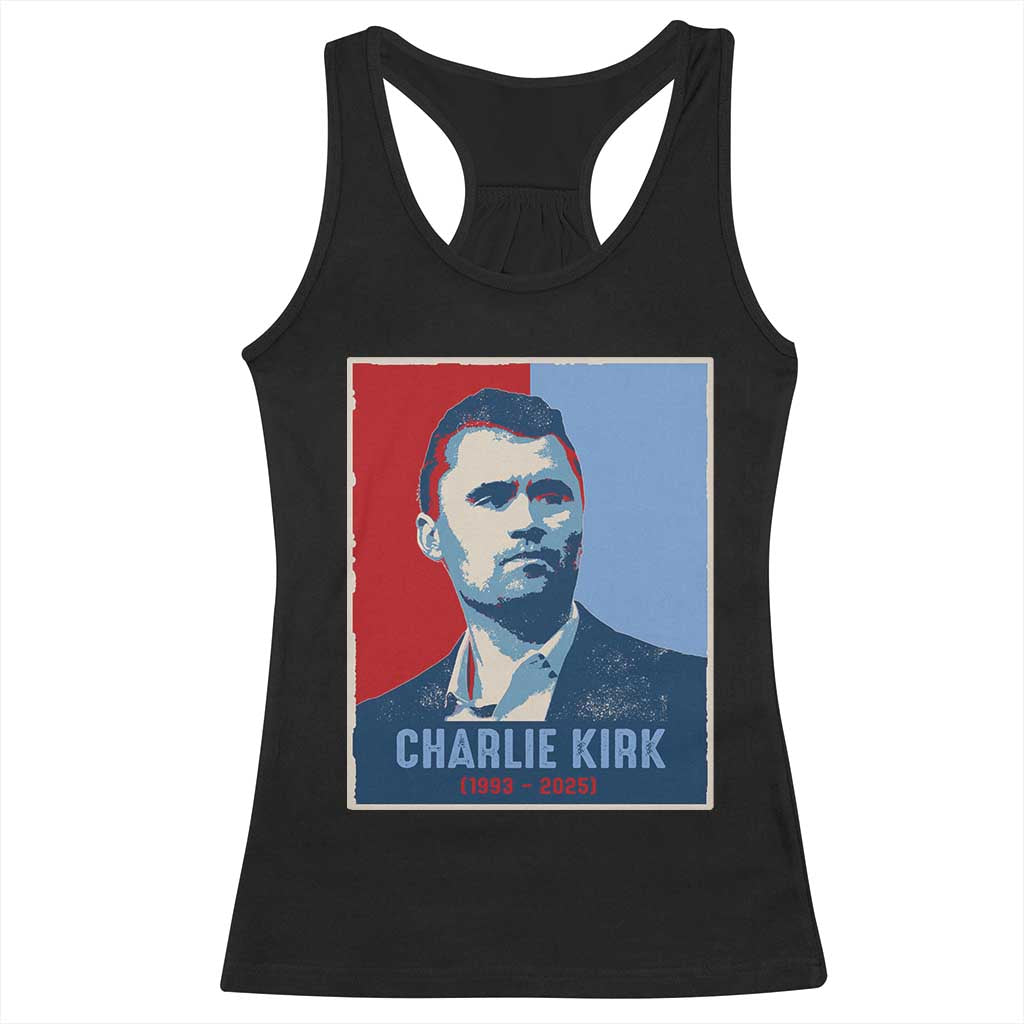 Charlie Kirk Tribute Racerback Tank Top Freedom Hope Memorial 1993 2025 TS02 Black Print Your Wear