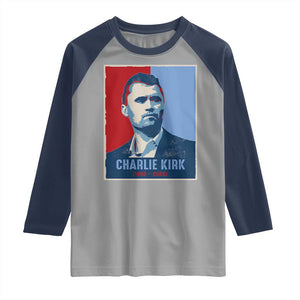 Charlie Kirk Tribute Raglan Shirt Freedom Hope Memorial 1993 2025 TS02 Sport Gray Navy Print Your Wear