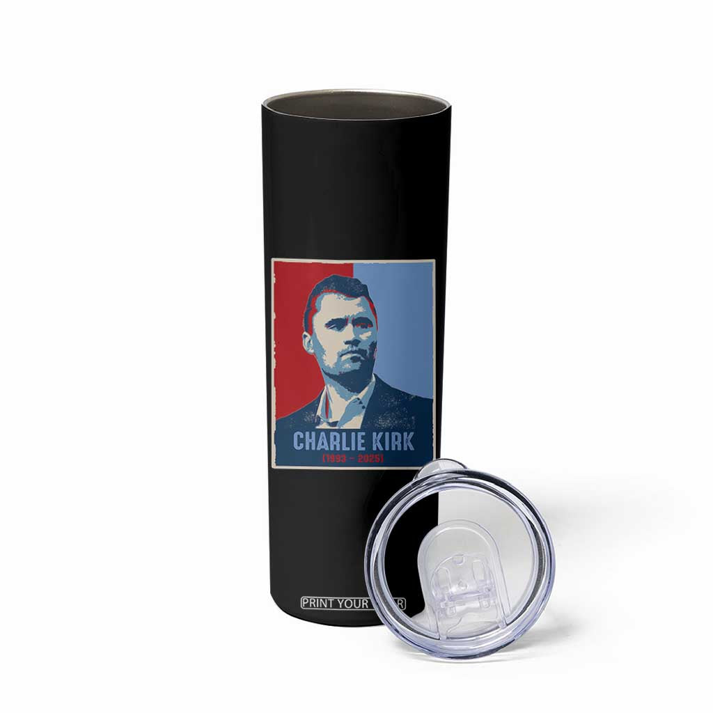 Charlie Kirk Tribute Skinny Tumbler Freedom Hope Memorial 1993 2025 TS02 Print Your Wear