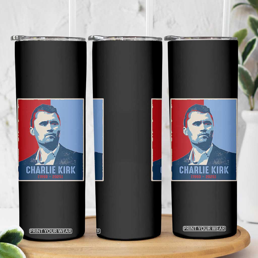 Charlie Kirk Tribute Skinny Tumbler Freedom Hope Memorial 1993 2025 TS02 Print Your Wear