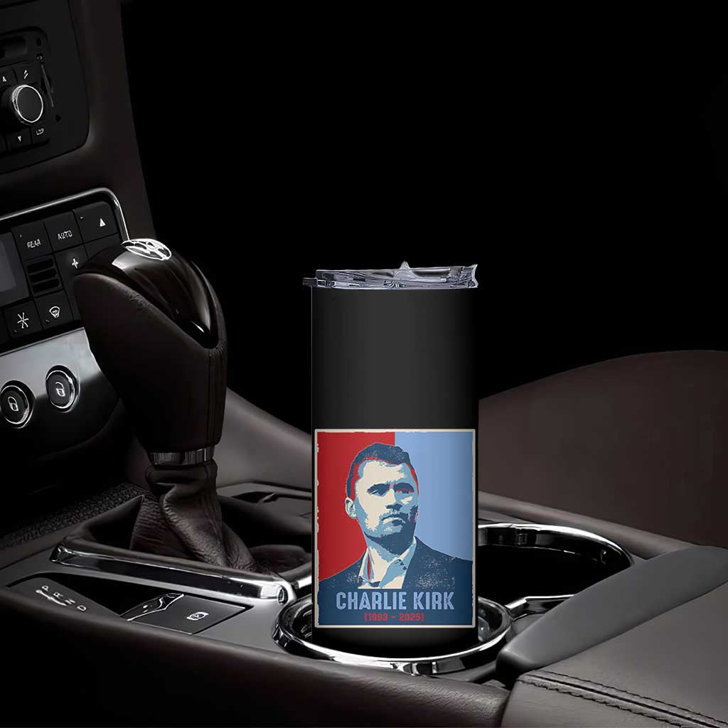 Charlie Kirk Tribute Skinny Tumbler Freedom Hope Memorial 1993 2025 TS02 Print Your Wear