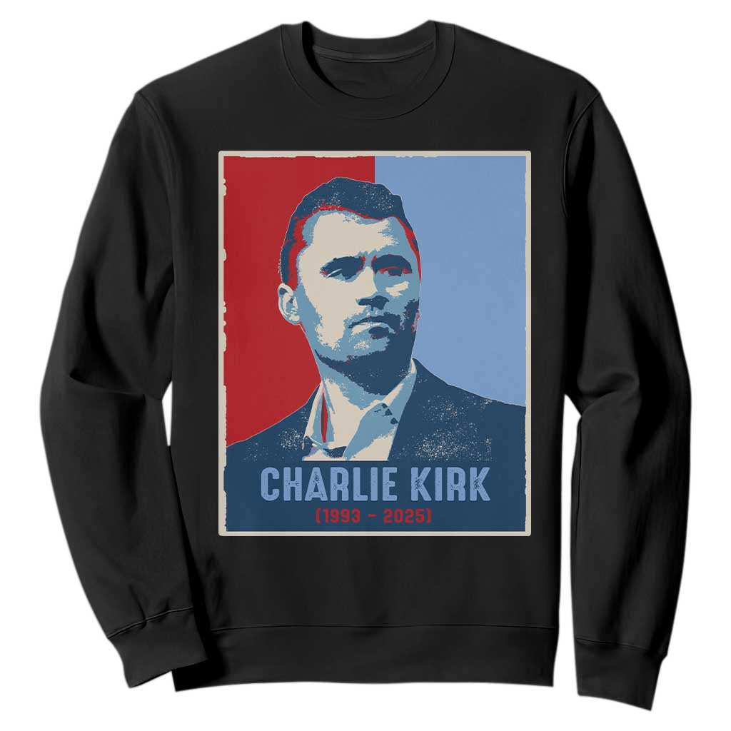 Charlie Kirk Tribute Sweatshirt Freedom Hope Memorial 1993 2025 TS02 Black Print Your Wear