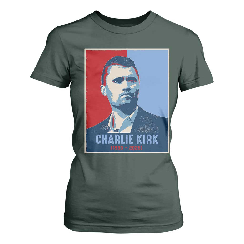 Charlie Kirk Tribute T Shirt For Women Freedom Hope Memorial 1993 2025 TS02 Dark Forest Green Print Your Wear