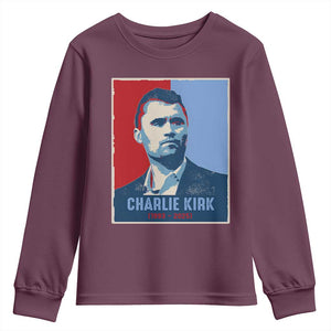 Charlie Kirk Tribute Youth Sweatshirt Freedom Hope Memorial 1993 2025 TS02 Maroon Print Your Wear