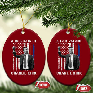 Charlie Kirk Tribute Ceramic Ornament A True Patriot Freedom American Flag TS02 Print Your Wear