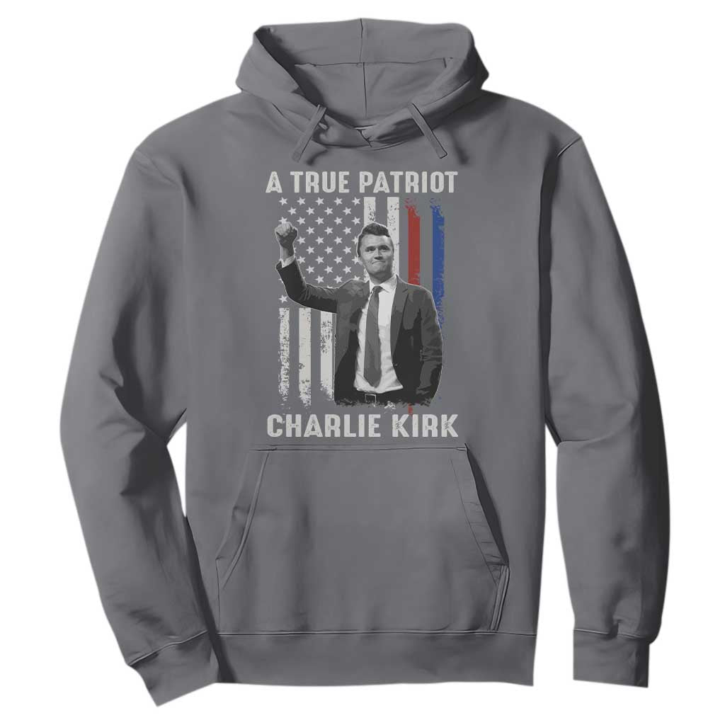 Charlie Kirk Tribute Hoodie A True Patriot Freedom American Flag TS02 Charcoal Print Your Wear