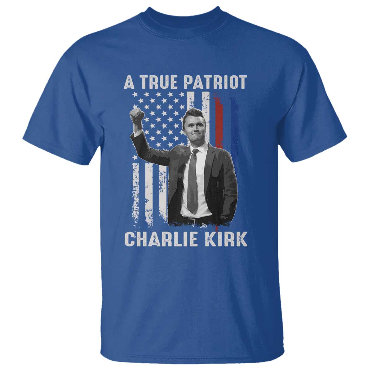 Charlie Kirk Tribute T Shirt A True Patriot Freedom American Flag TS02 Royal Blue Print Your Wear