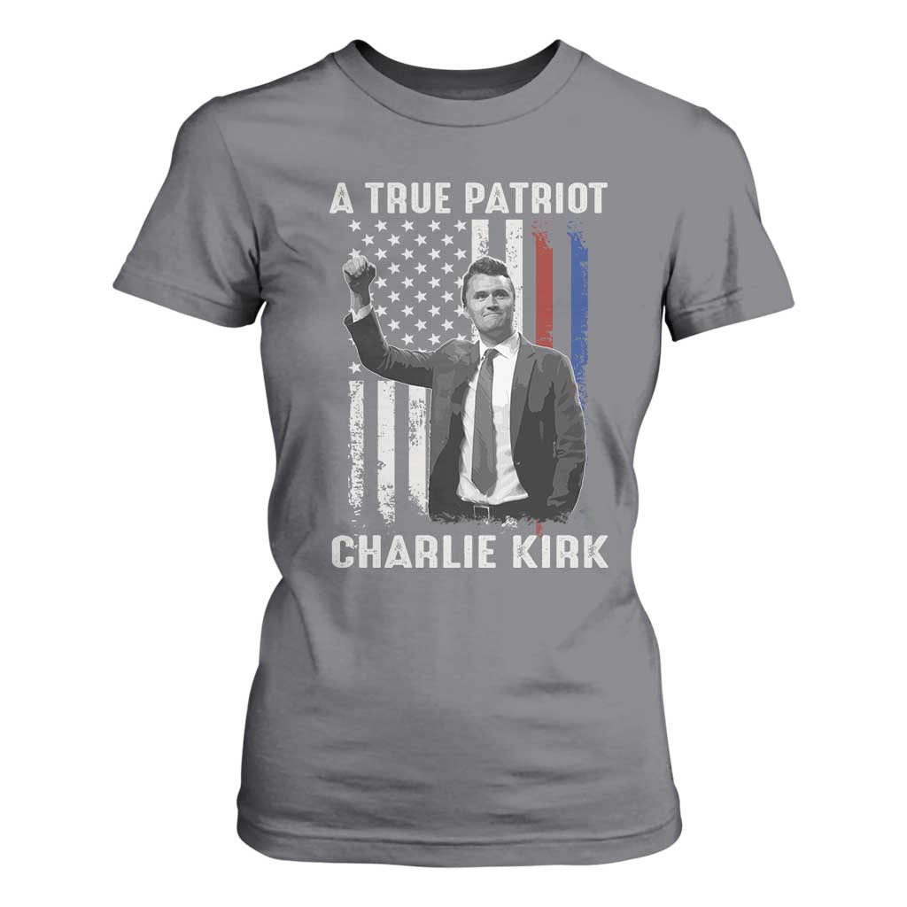 Charlie Kirk Tribute T Shirt For Women A True Patriot Freedom American Flag TS02 Charcoal Print Your Wear