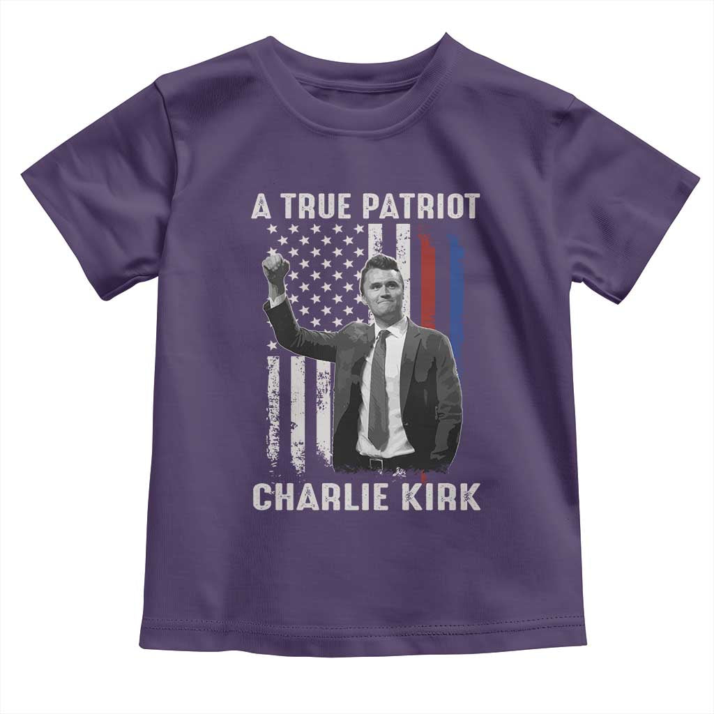Charlie Kirk Tribute Toddler T Shirt A True Patriot Freedom American Flag TS02 Purple Print Your Wear
