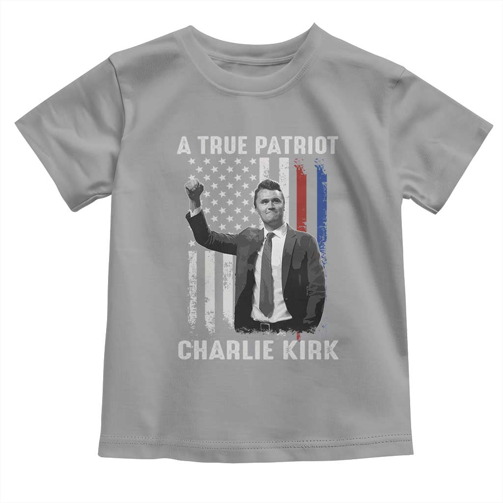 Charlie Kirk Tribute Toddler T Shirt A True Patriot Freedom American Flag TS02 Sport Gray Print Your Wear