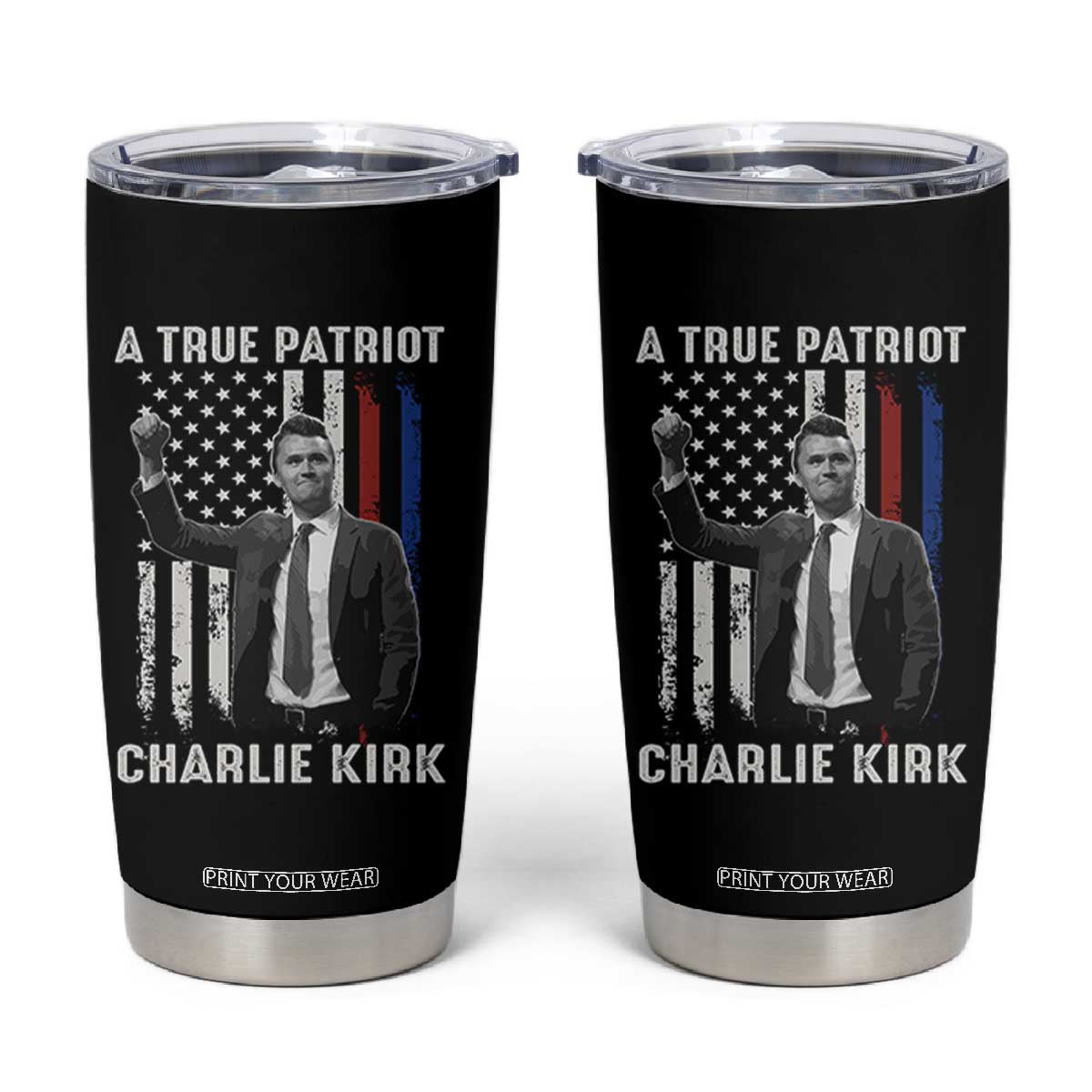 Charlie Kirk Tribute Tumbler Cup A True Patriot Freedom American Flag TS02 Black Print Your Wear